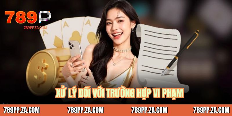 Xử lý đối với trường hợp vi phạm